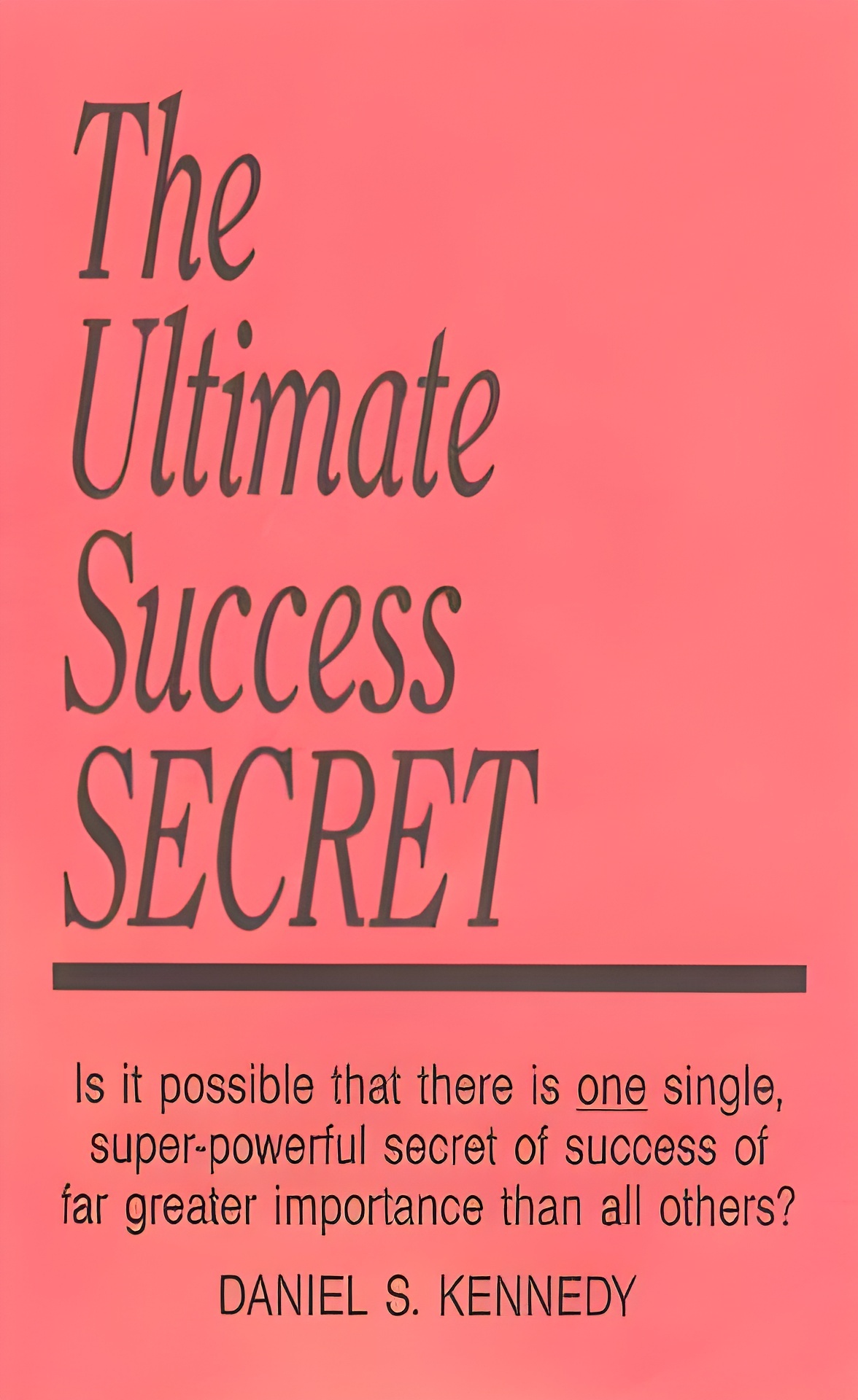 The Ultimate Success Secret