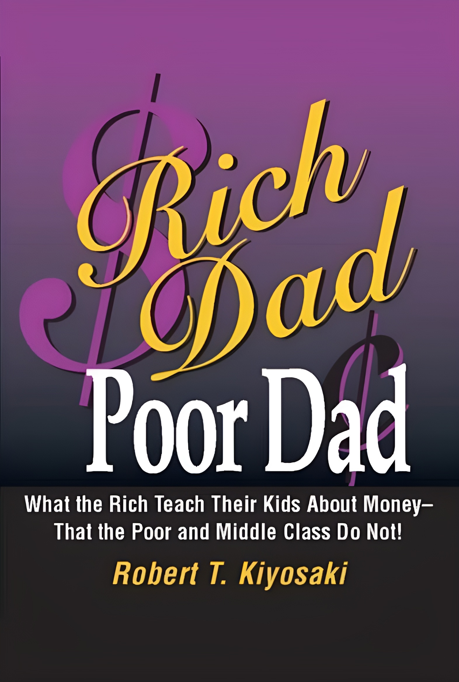 Rich Dad, Poor Dad