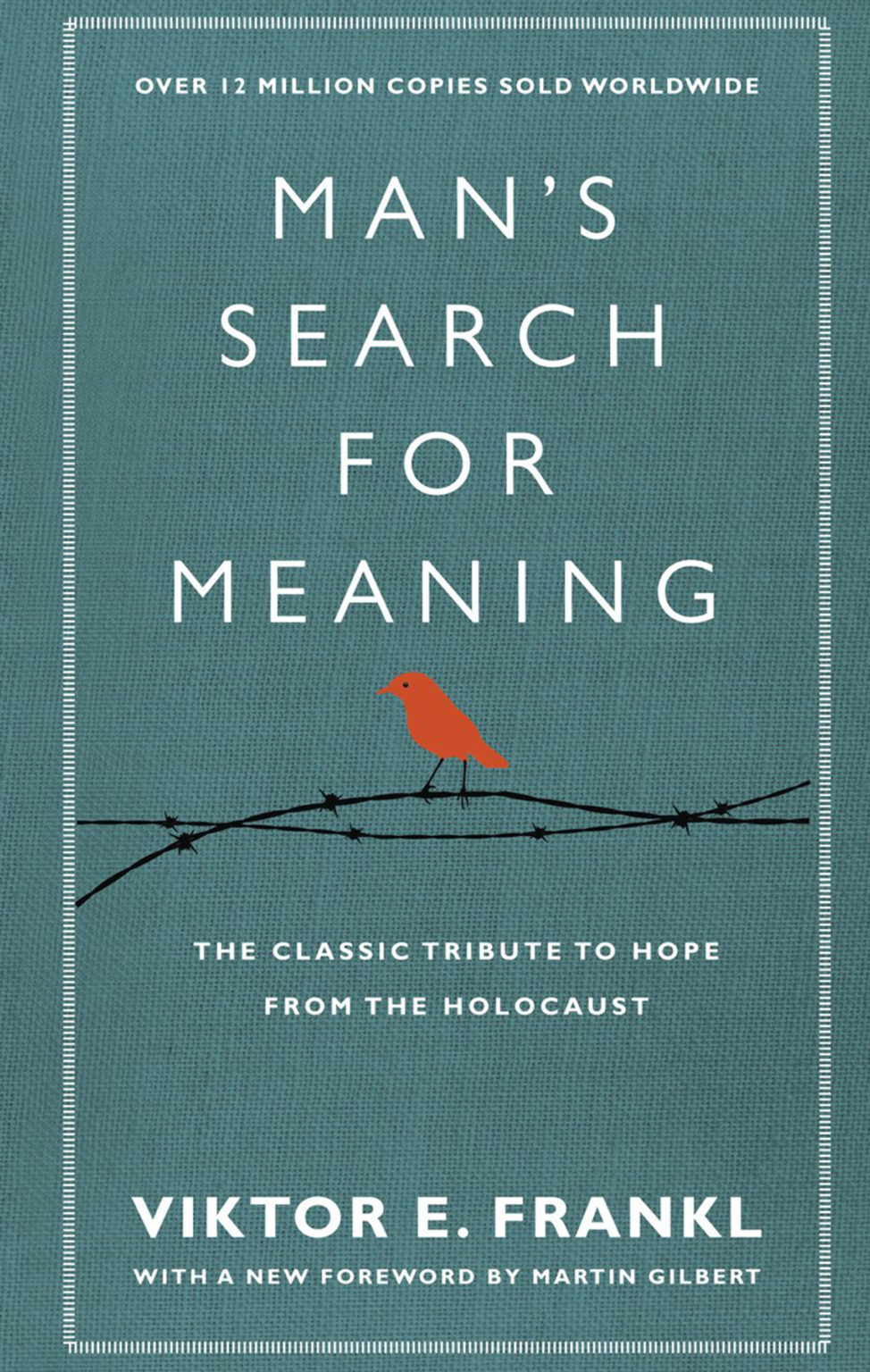 Man's Search for Meaning