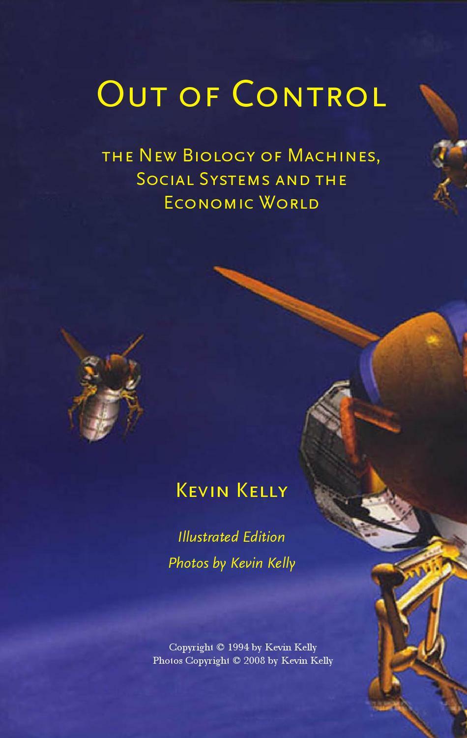 Out of Control: The New Biology of Machines, Social Systems, & the Economic World