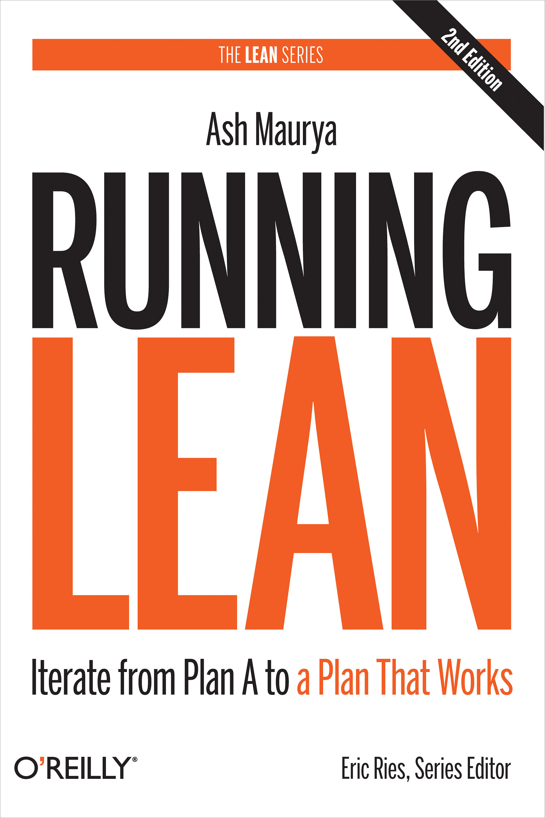 Running Lean: Iterate from Plan A to a Plan That Works (Lean Series) 2nd Edition (Бережливый стартап)