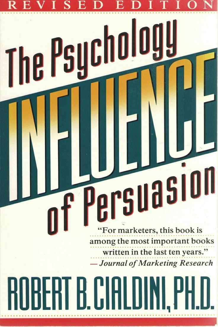Influence: The Psychology of Persuasion, Revised Edition
